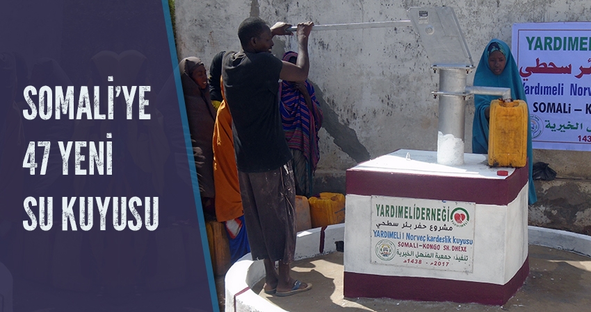 Yardımeli'nden Somali'ye 47 Yeni Su Kuyusu